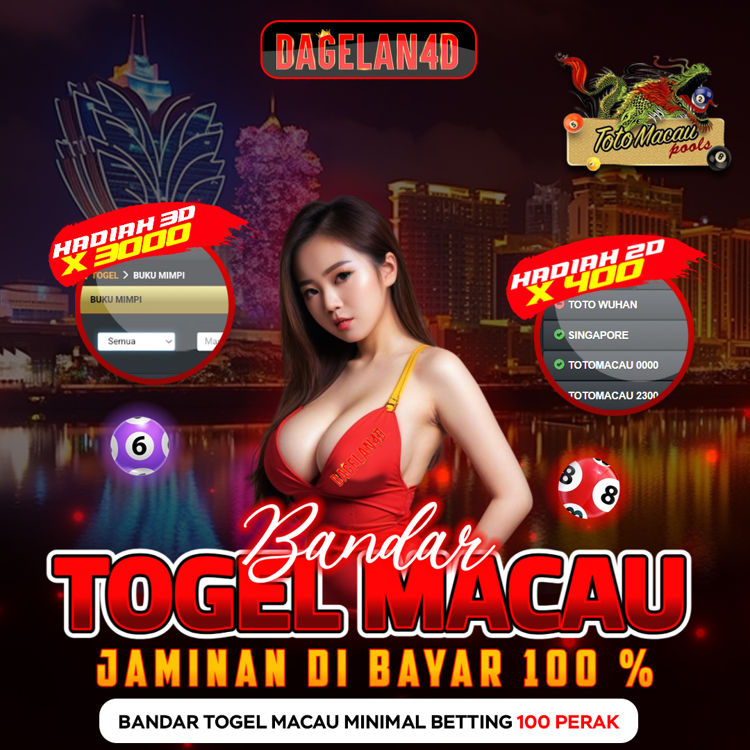 DAGELAN4D ⚡ Bandar Togel Macau 4D Terpercaya dengan Peluang Menang Terbaik