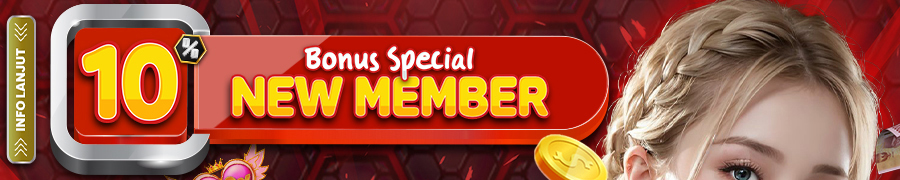 BONUS NEW MEMBER 10%